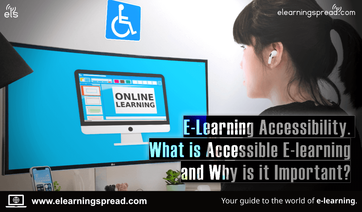 E-Learning Accessibility - What Is Accessible E-learning?